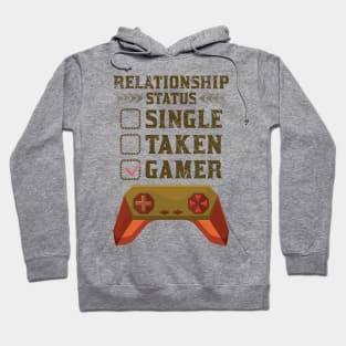 Relationship Status Single Taken Gamer Hoodie